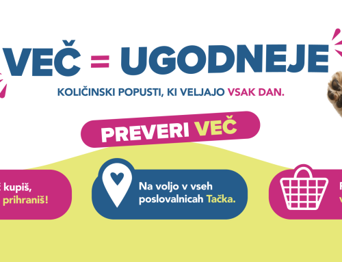 VEČ = UGODNEJE